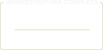 Infraestrutura completa